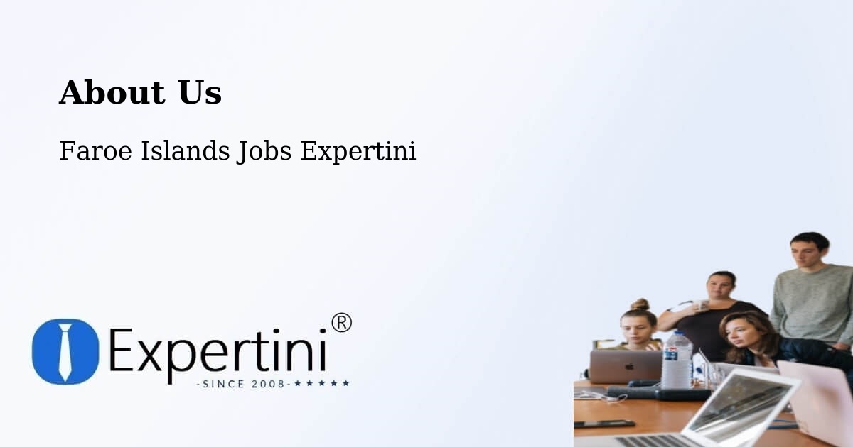 About Expertini Recruitment Platform  – Toftanes - Toftanes, Faroe Islands Jobs Expertini