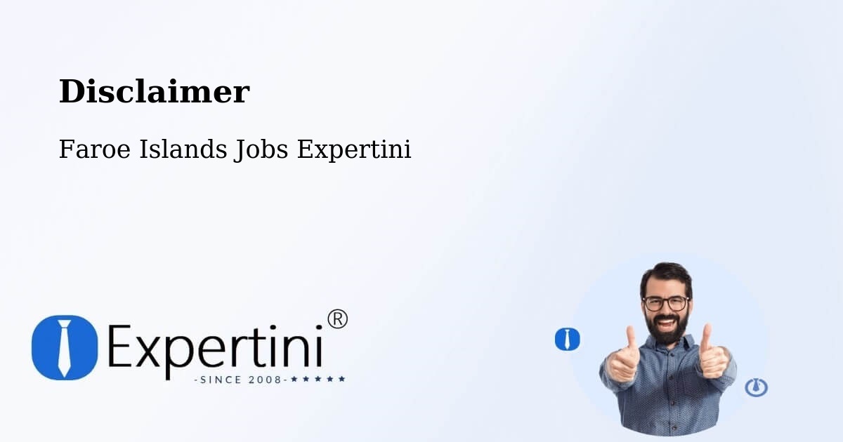 Disclaimer – Toftanes - Faroe Islands Jobs Expertini
