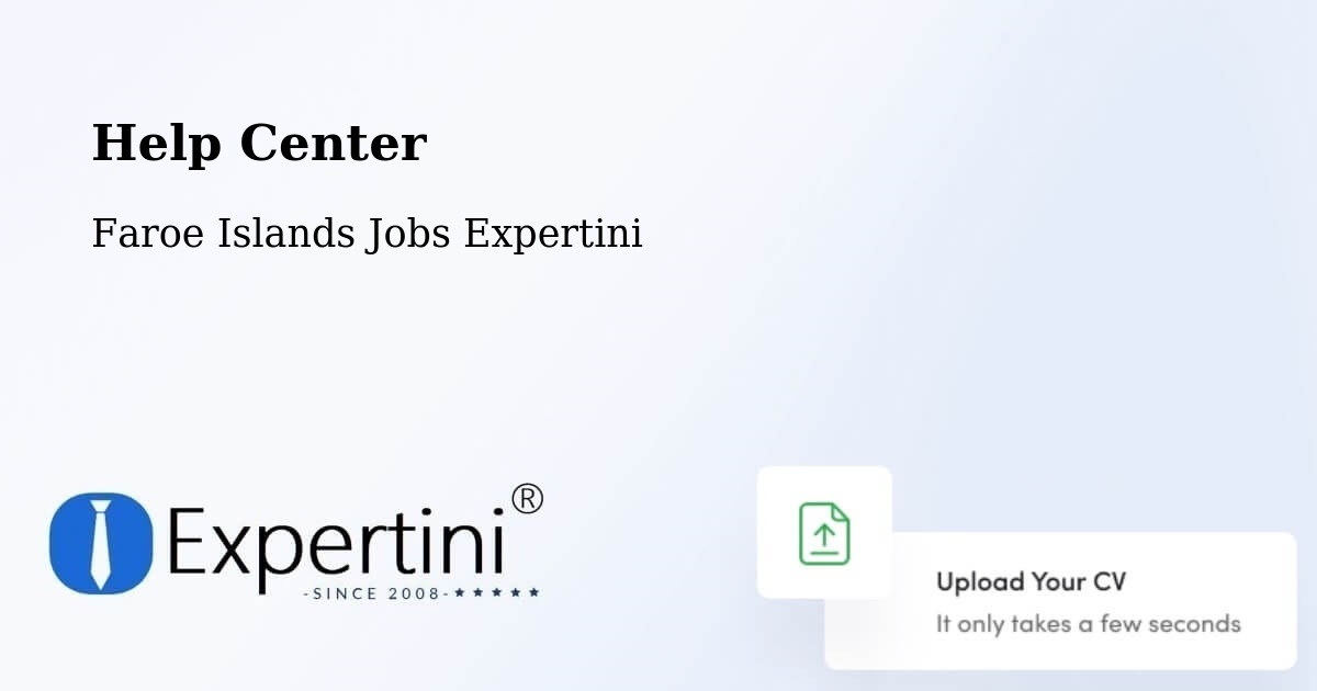 Help Center – Toftanes - Faroe Islands Jobs Expertini