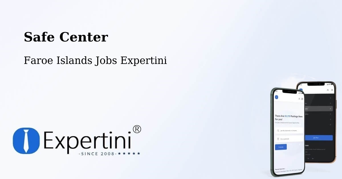 Safety Center – Toftanes - Faroe Islands Jobs Expertini
