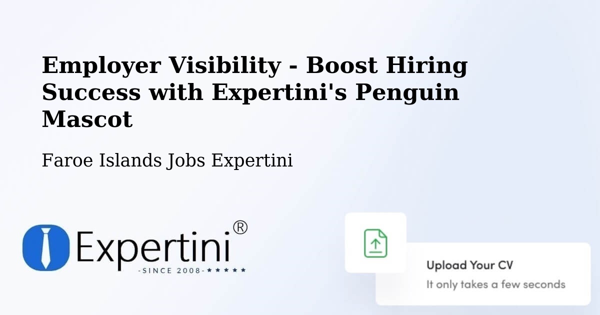 CV and Resume Visibility Optimization – Toftanes - Faroe Islands Jobs Expertini